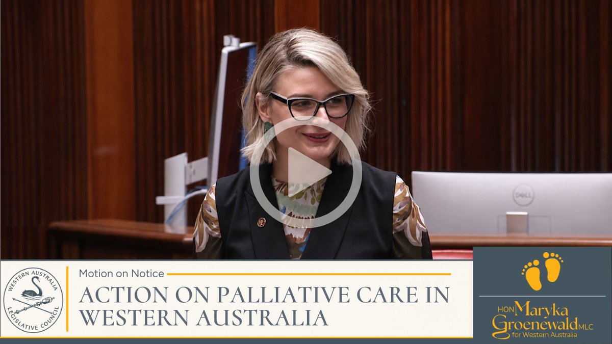 Motion on Notice: Action on palliative care in Western Australia